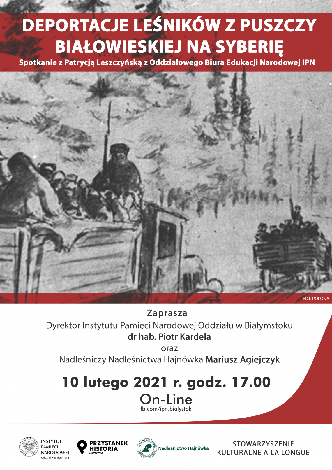 Plakat wydarzenia, w tle rysunek  ludzi na samochodach. Na górze napis: Deportacje leśników z Puszczy Białowieksiej na Syberię. 