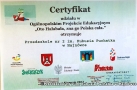 Certyfikat udziału w projekcie "Oto Hałabała, zna go Polska cała"