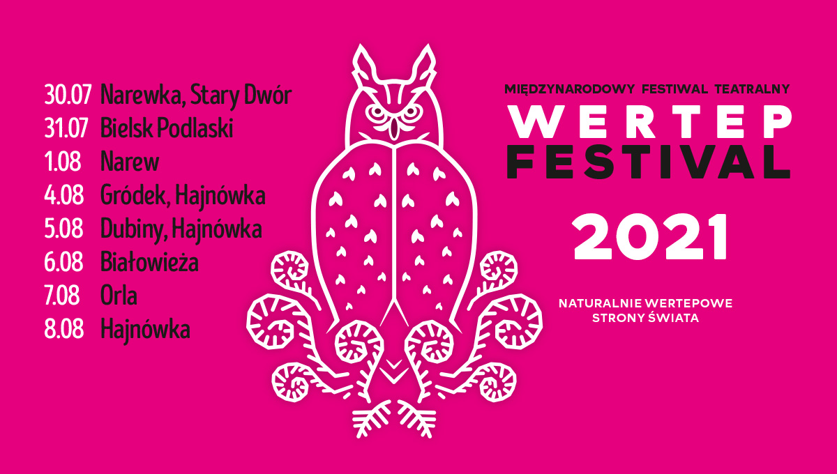 po prawej stronie na r&oacute;żowym tle czarno-biały napis Międzynarodowy Festiwal Teatralny Wertep Festival 2021, z lewej strony program festiwalu, po środku biała grafika przypominająca sowę