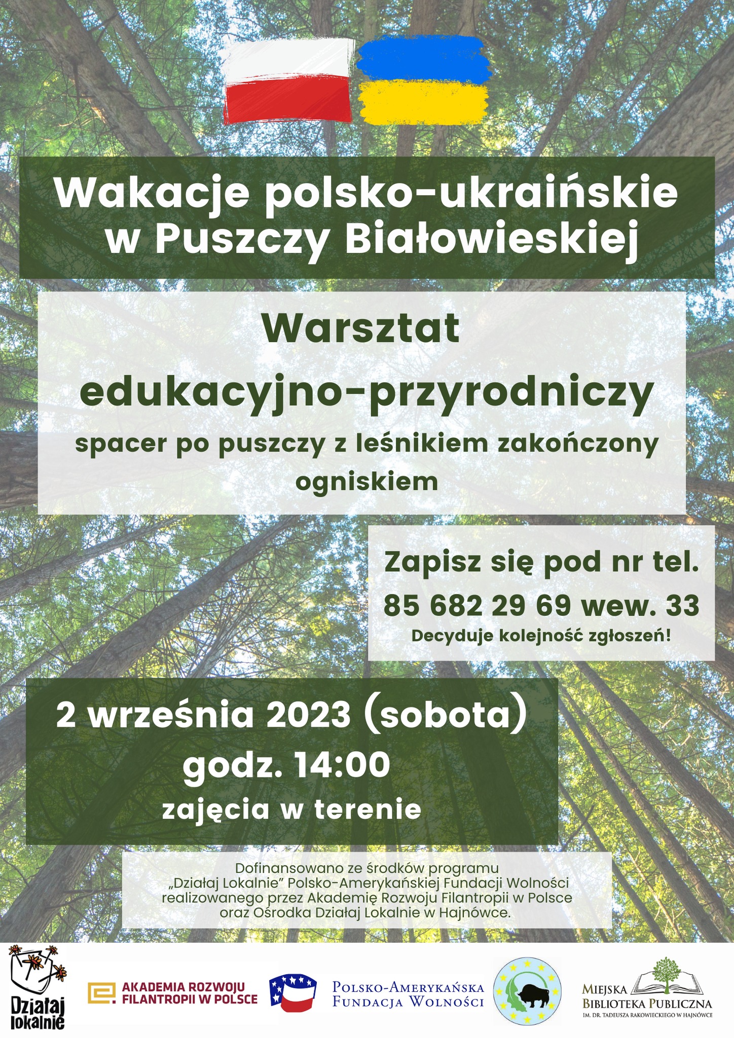 w tle przydłumione zdjęcie drzew, na nim informacje o wydarzeniu, u góry flaga Polski i Ukrainy, u dołu logotypy organizatorów i programu finansującego
