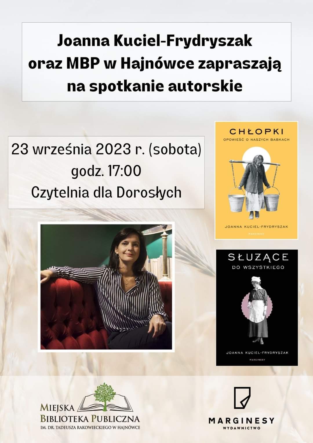 plakat wydarzenia; informacje o wydarzeniu oraz w trzech miejscach w ramkach zdjęcie autorki i dwa zdjęcia książek