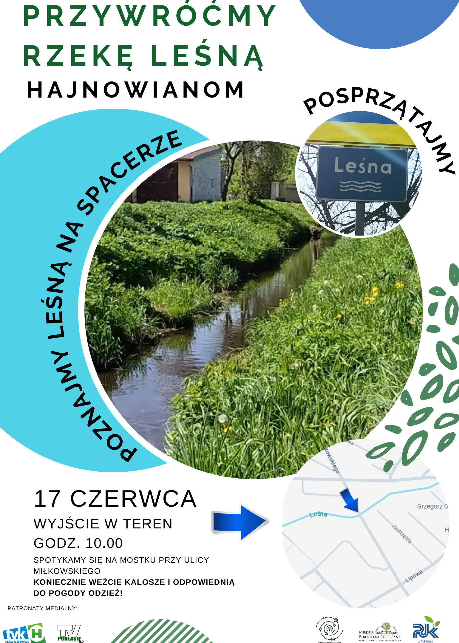 plakat ze zdjęciem rzeki Leśnej, tabliczką z jej nazwą, mapką poglądową miejsca zbiórki oraz informacjami o wydarzeniu