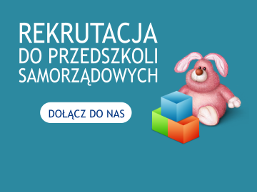 napis Rekrutacja do przedszkoli samorządowych oraz grafika misia i klock&oacute;w