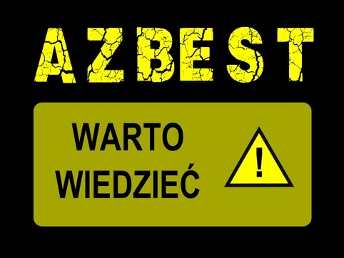 Na czarnym tle  żółty napis AZBEST oraz znak ostrzegawczy przed zagrożeniem
