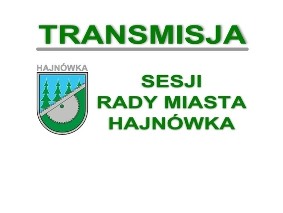 Grafika przedstawiająca zapowiedź transmisji sesji rady miasta