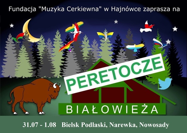 plakat z napisami Białowieża i Peretocze