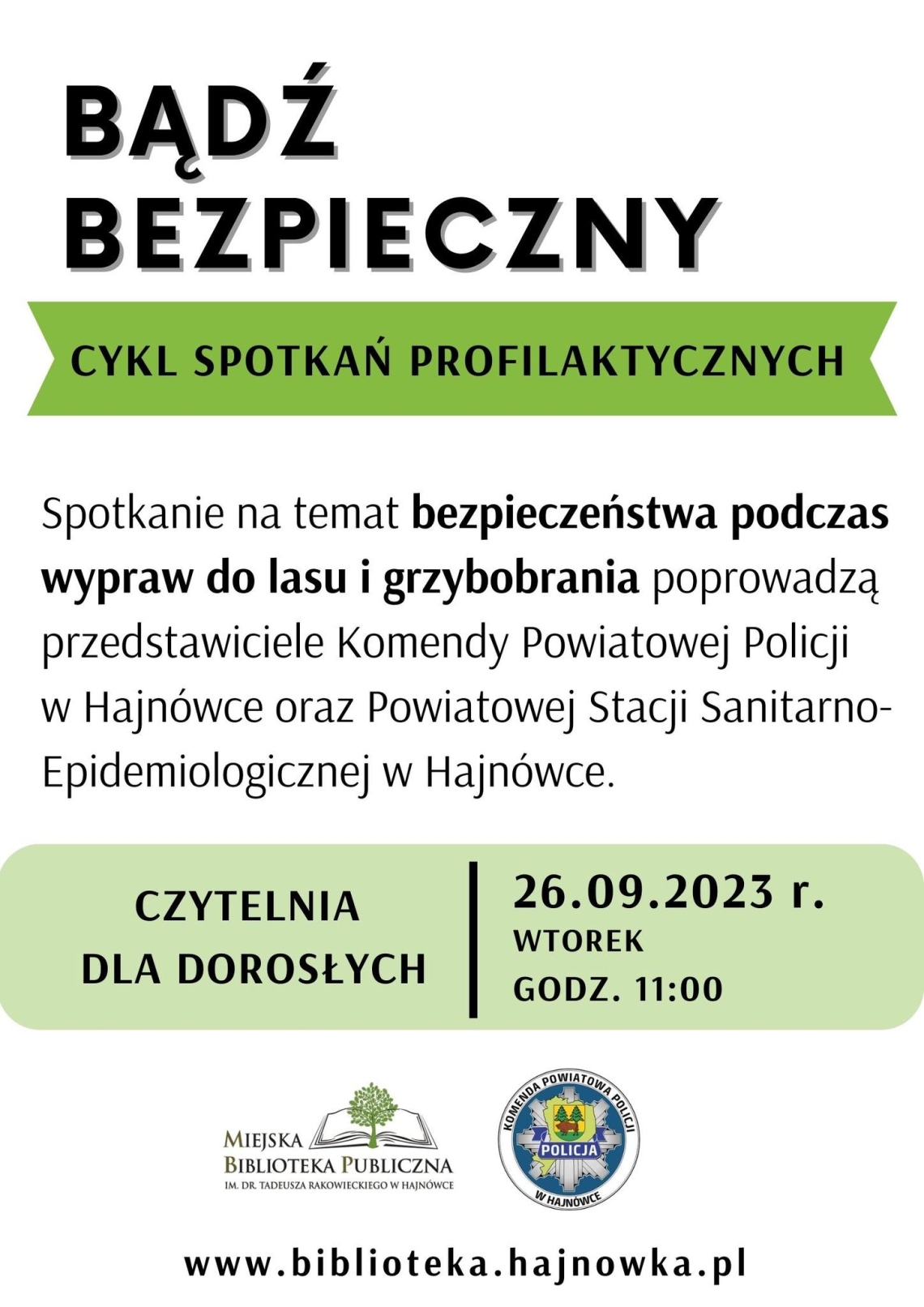 na białym tle informacje o wydarzeniu; u dołu logo miejskiej biblioteki oraz Komendy Powiatowej Policji
