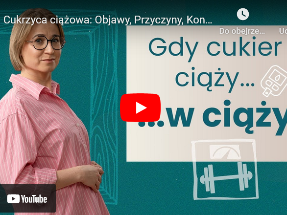 z lewej strony kobieta, z prawej napis GDY CUKIER CIĄŻY...w CIĄŻY